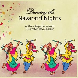 Dancing the Navaratri Nights