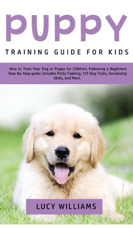 Puppy Training Guide for Kids