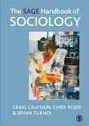 Calhoun, C: SAGE Handbook of Sociology