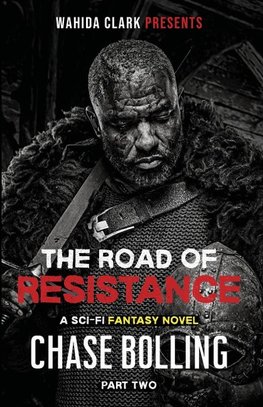 The Road of Resistance