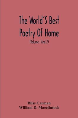 The World'S Best Poetry Of Home