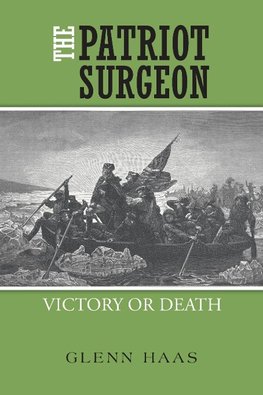 The Patriot Surgeon