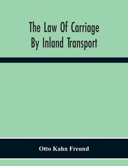 The Law Of Carriage By Inland Transport