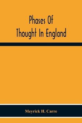 Phases Of Thought In England