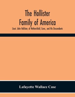 The Hollister Family Of America