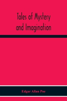 Tales Of Mystery And Imagination