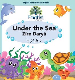 Englisi Farsi Persian Books Under the Sea Zíre Daryá