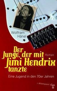 Der Junge, der mit Jimi Hendrix tanzte