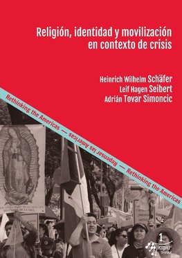 Religión, identidad y movilización en contexto de crisis