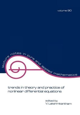 Trends in Theory and Practice of Nonlinear Differential Equa