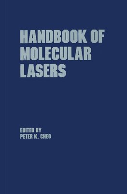 Cheo, P: Handbook of Molecular Lasers