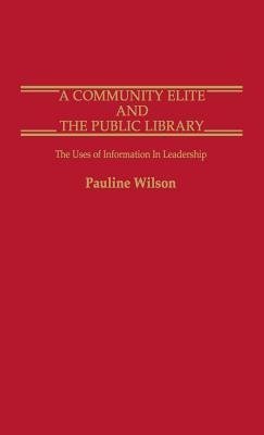 A Community Elite and the Public Library