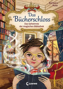 Das Bücherschloss - Das Geheimnis der magischen Bibliothek