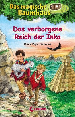 Das magische Baumhaus 58 - Das verborgene Reich der Inka