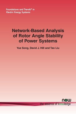 Network-Based Analysis of Rotor Angle Stability of Power Systems