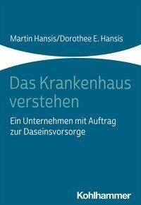 Das Krankenhaus verstehen