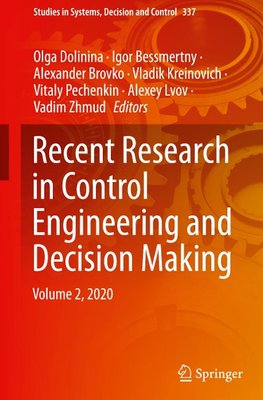 Recent Research in Control Engineering and Decision Making