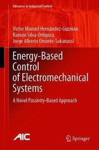 Energy-Based Control of Electromechanical Systems