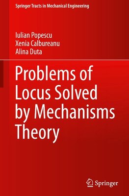 Problems of Locus Solved by Mechanisms Theory