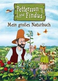 Pettersson und Findus. Mein großes Naturbuch