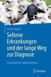 Seltene Erkrankungen und der lange Weg zur Diagnose