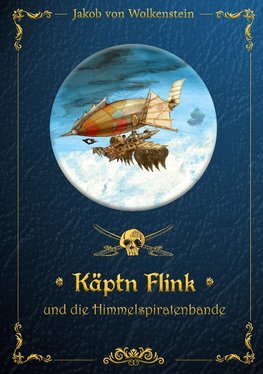 Käptn Flink und die Himmelspiratenbande