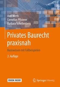 Privates Baurecht praxisnah