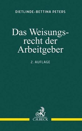 Das Weisungsrecht der Arbeitgeber