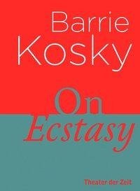 On Ecstasy