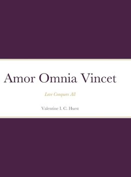 Amor Omnia Vincet