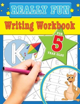 Really Fun Writing Workbook For 5 Year Olds