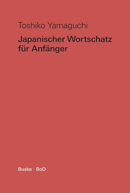 Japanischer Wortschatz für Anfänger