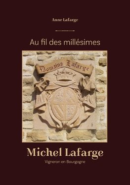 Au fil des millesimes