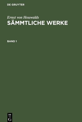 Sämmtliche Werke, Band 1, Sämmtliche Werke Band 1