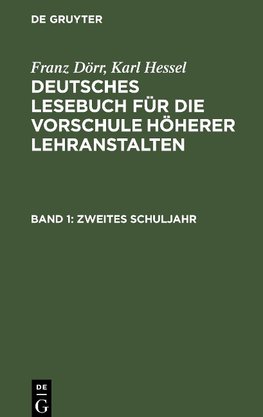 Deutsches Lesebuch für die Vorschule höherer Lehranstalten, Band 1, Zweites Schuljahr