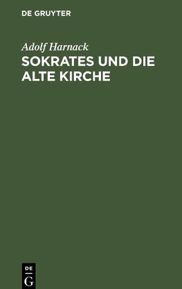 Sokrates und die alte Kirche