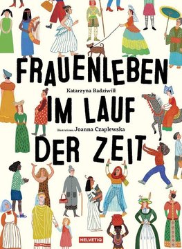 Frauenleben im Lauf der Zeit