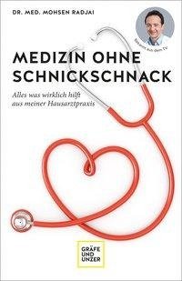 Medizin ohne Schnickschnack