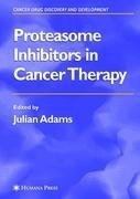 Proteasome Inhibitors in Cancer Therapy