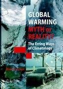 Global Warming - Myth or Reality?