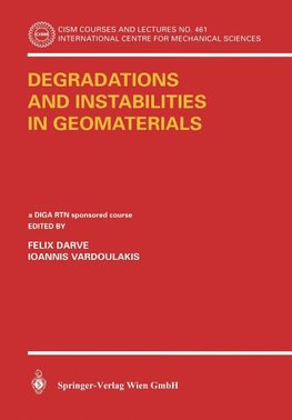 Degradations and Instabilities in Geomaterial