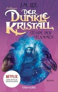 Der dunkle Kristall - Stunde der Flammen (4)