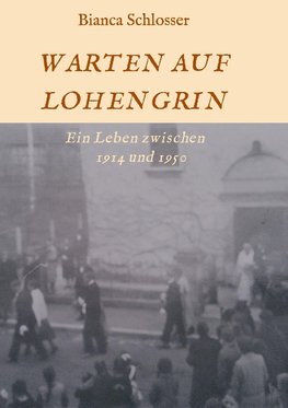 WARTEN AUF LOHENGRIN