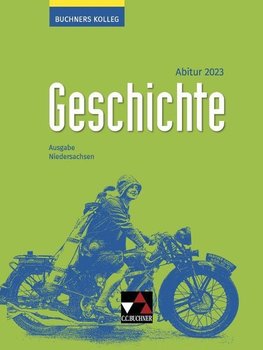 Buchners Kolleg Geschichte Niedersachsen Abitur 2023 Lehrbuch