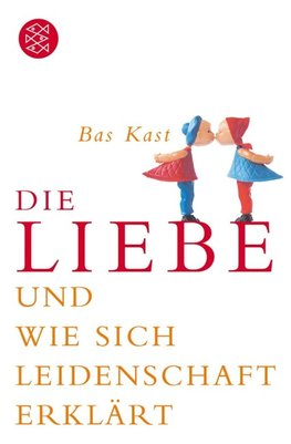 Die Liebe und wie sich Leidenschaft erklärt