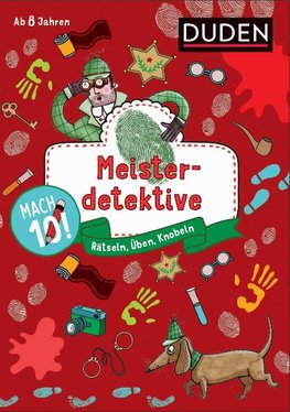 Mach 10! Meisterdetektive - Ab 8 Jahren