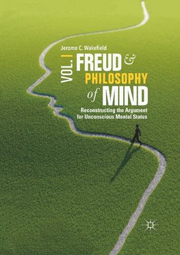 Freud and Philosophy of Mind, Volume 1