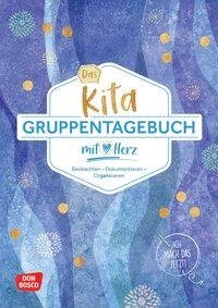 Das Kita-Gruppentagebuch (DIN A 4)