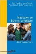 Mediation an Schulen verankern