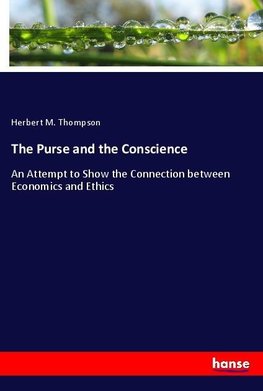 The Purse and the Conscience